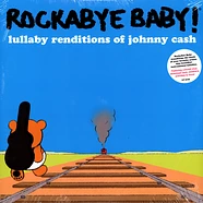 Rockabye Baby! - Lullaby Renditions Of Johnny Cash