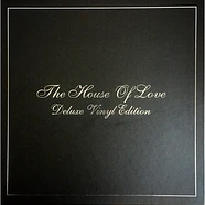 The House Of Love - Deluxe Vinyl Edition