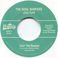 The Soul Surfers - Doin' The Rasklad / Girl From Sao Paulo