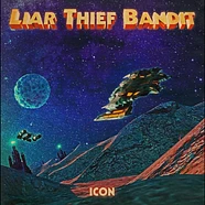 Liar Thief Bandit - Icon Orange Vinyl Edition