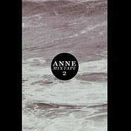 Anne - Mixtape Two