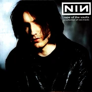 Nine Inch Nails - Rape Of The Vaults: A Collection Of Rare Tracks Colored Vinyl Edition