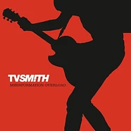 TV Smith - Misinformation Overload Colored Vinyl Edition