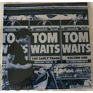 Tom Waits - The Early Years Volume One