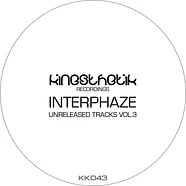 Interphaze - Unreleased Tracks Volume 3