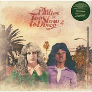 V.A. - The Ladies Of Too Slow To Disco Volume 2 Black Vinyl Ediiton
