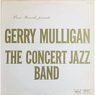 Gerry Mulligan - The Concert Jazz Band