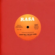 Rasa - When Will The Day Come / Questions In My Mind Black Vinyl Edition