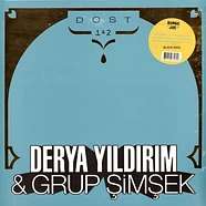 Derya Yildirim & Grup Simsek - Dost 1 & 2 Black Vinyl Edition