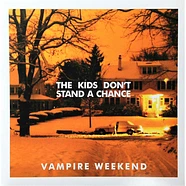 Vampire Weekend - The Kids Don't Stand A Chance