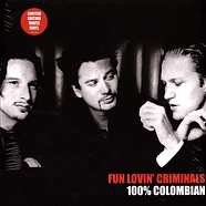 Fun Lovin' Criminals - 100% Columbian White Vinyl Edition