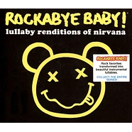 Rockabye Baby! - Lullaby Renditions Of Nirvana
