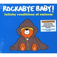 Rockabye Baby! - Lullaby Renditions Of Eminem