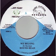 Round Head - We Belong