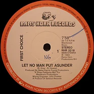 First Choice - Let No Man Put Asunder