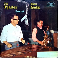 Cal Tjader - Stan Getz Sextet - Cal Tjader-Stan Getz Sextet