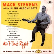 Mack Stevens - Ain't That Right-An Unconventional Tribute To Sun Records