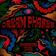 Dream Phases - Phantom Idol