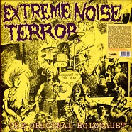 Extreme Noise Terror - A Holocaust In Your Head - The Original Holocaust Yellow Vinyl Edition