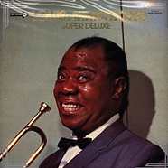 Louis Armstrong - Super Deluxe