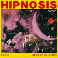 Hipnosis - Droid / Automatic Piano