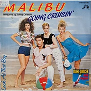 Malibu - Going Cruisin'