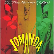 Jomanda - The True Meaning Of Love