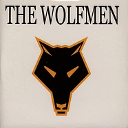 The Wolfmen - Jackie Says E.P.