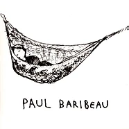 Paul Baribeau - Paul Baribeau