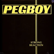 Pegboy - Strong Reaction