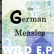 German Measles - Wild EP