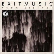 Exitmusic - From Silence