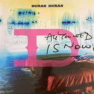 Duran Duran - All You Need Is Now