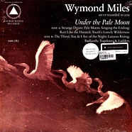 Wymond Miles - Under The Pale Moon