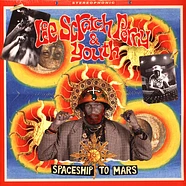 Lee Scratch Perry & Youth - Spaceship To Mars