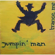 Jumpin' Man - Trance Me