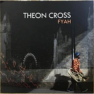 Theon Cross - Fyah