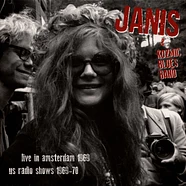 Janis Joplin & Kozmic Band - Live In Amsterdam 1969 / Us Radio Shows 69- 70