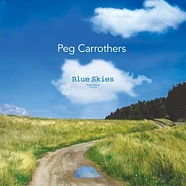 Peg Carrothers - Blue Skies