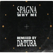 Ivana Spagna - Why Me (Datura Remixes)