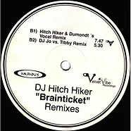 DJ Hitch Hiker - Brainticket (Remixes)