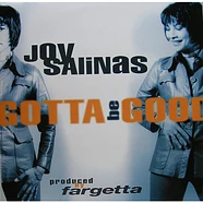 Joy Salinas - Gotta Be Good