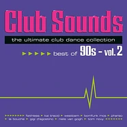 V.A. - Club Sounds Best Of 90s Volume 2