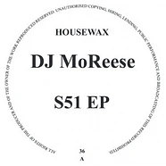 DJ Moreese - S51 EP