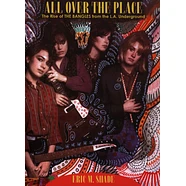 Eric Shade - All Over The Place: The Rise Of The Bangles From The La Underground