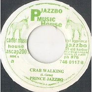 Prince Jazzbo - Crab Walking