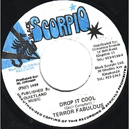 Terror Fabulous - Drop It Cool