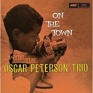 Oscar Peterson Trio - On The Town Limited Edition