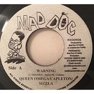 Queen Omega / Capleton / Sizzla / Maddoc Family - Warning / Hard Nut To Crack (Version)