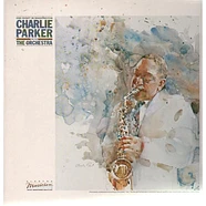 Charlie Parker With The Orchestra - One Night In Washington